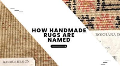 How Handmade Rugs are Named